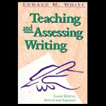 Teaching and Assessing Writing