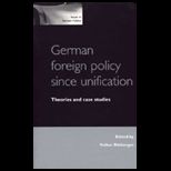 German Foreign Policy Since Unification