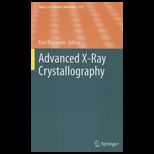 Advanced X Ray Crystallography