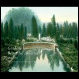 Gardens for a Beautiful America, 1895 1935. Photographs by Frances Benjamin Johnston