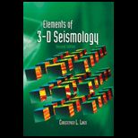 Elements of 3 D Seismology   With CD