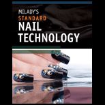 Miladys Standard Nail Technology   With Examination and Workbook