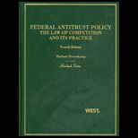 Federal Antitrust Policy, the Law of Competition and Its Practice