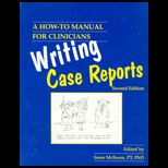 Writing Case Reports  How   to Manual for Clinicians