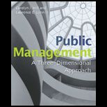 Public Management A Three Dimensional Approach