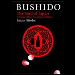 Bushido  Soul of Japan