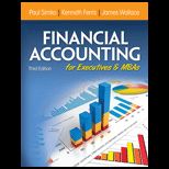 Financial Accounting for Executives and MBAs