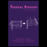 Thermal Stresses
