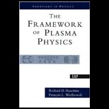 Framework of Plasma Physics