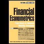 Financial Econometrics  From Basics to Advanced Modeling Techniques
