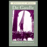 De Gaulle  Profiles in Power Series