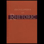 Encyclopedia of Rhetoric, Volume 1