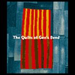 Quilts of Gees Bend