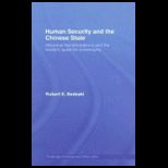 Human Security and the Chinese State Historical Transformations and the Modern Quest for Sovereignty