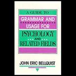 Guide to Grammar and Usage for Psychology and Related Fields