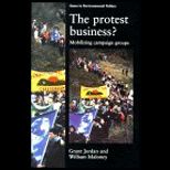 Protest Business?  Mobilizing Campaign Groups