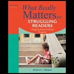 What Really Matters for Struggling Read.