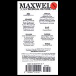 Maxwell Quick Medical Reference