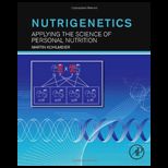 Nutrigenetics Applying the Science of Personal Nutrition