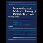 Immunology and Molecular Biology of Parasitic Infections