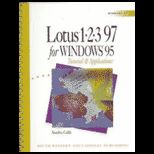 Lotus 123 97 for Windows 95   Tutorial and Applications   Text Only