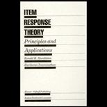 Item Response Theory  Principles and Applications