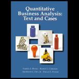 Quantitative Business Analysis, Text and Cases