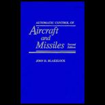 Automatic Control of Aircraft and Missiles