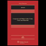 Corporate and White Collar Crime Cases and Materials