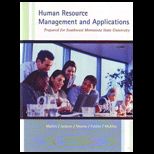 Human Resource Mgmt. and Applications (Custom)