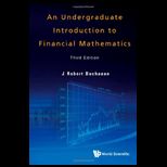 Undergraduate Introduction to Financial Mathematics