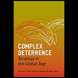 Complex Deterrence  Strategy in the Global Age