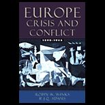 Europe, 1890 1945  Crisis and Conflict