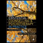 Existential Counselling and Psychotherapy in Practice