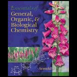 Essentials of General Organic and Biological Chemistry / With CD ROM