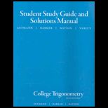 College Trigonometry   Student Study Guide