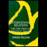 International Relation & the Limits of Political Theory