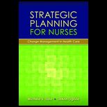 Strategic Planning for Nurses