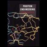 Protein Engineering  Principles and Practice