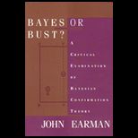 Bayes or Bust?