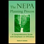 Nepa Planning Process  A Comprehensive Guide with Emphasis on Efficiency