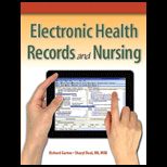Electronic Health Records and Nursing   Text