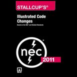 Stallcups Illustrated Code Changes 2011 Edition