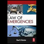 Law of Emergencies Public Health and Disaster Management