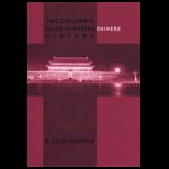 Columbia Guide to Modern Chinese History