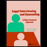 Legal Interviewing and Counseling