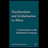 Neoliberalism and Globalization in Africa