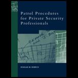 Patrol Procedures for Private Security Professionals (CANADIAN)