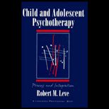 Child and Adolescent Psychotherapy  Process and Integration