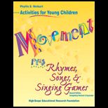 Movement Plus Rhymes, Songs and Singing Games   With CD